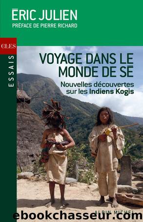 Voyage Dans Le Monde De SÃ© by Julien Eric