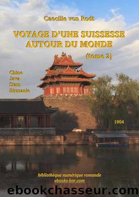 Voyage dâune suissesse autour du monde (tome 2) by Caecilie von Rodt