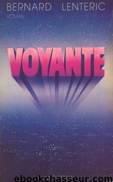 Voyante by Lenteric Bernard