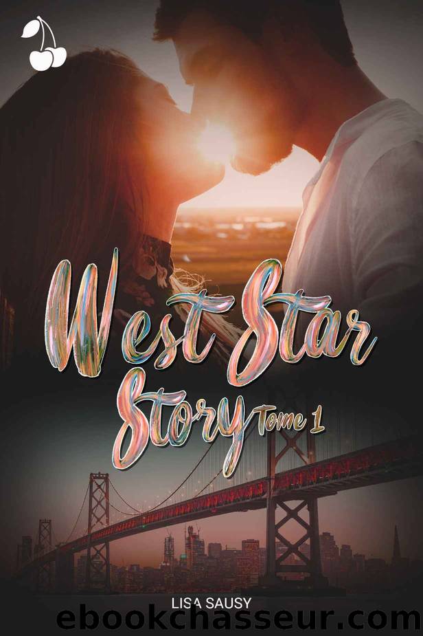 West Star Story (French Edition) by Lisa Sausy