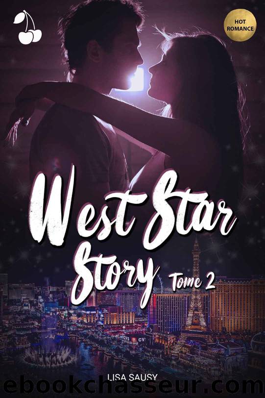West Star Story 2 (French Edition) by Lisa Sausy