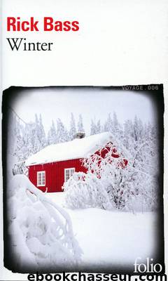 Winter by Rick Bass