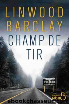 champ de tir by Barclay Linwood