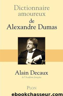 de Alexandre Dumas by Dictionnaire