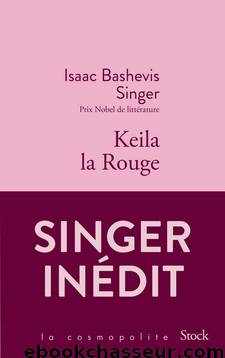 det_Keila la Rouge by Isaac Bashevis Singer