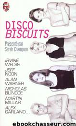 disco biscuits by Sarah Champion (présenté par)