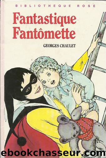 fantastique fantomette by Georges Chaulet