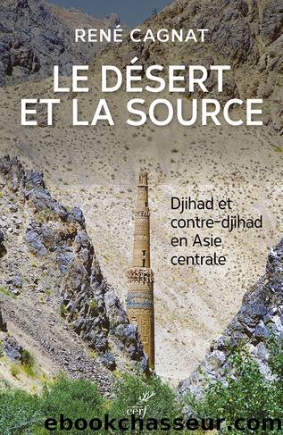 le désert et la source by RENÉ CAGNAT
