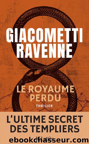 le royaume perdu by Eric Giacometti & Jacques Ravenne