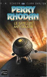 le satellite anti-solaire by Perry Rhodan - 194